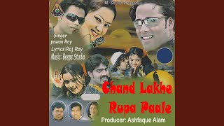 Chand Lakhe Rupa Paale [upl. by Enniotna374]