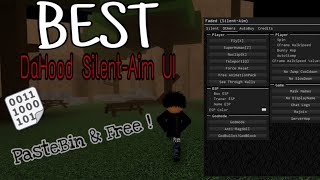 BEST DAHOOD SILENT AIM UI SHOWCASE  FADED SILENT AIM  FREE [upl. by Nickolaus695]