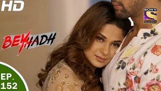 Beyhadh  बेहद  Ep 152  10th May 2017 [upl. by Abihsat5]