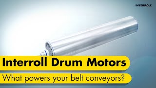 Interroll Drum Motors What powers your belt conveyors [upl. by Fadas]