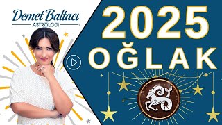 Oğlak Burcu 2025 Yıllık Burç Yorumları Astrolog Demet Baltacı ile Astroloji haberler burçlar [upl. by Leirbag]