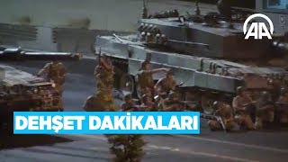 15 Temmuz FETÖ darbe girişimi Dehşet dakikaları [upl. by Limay]