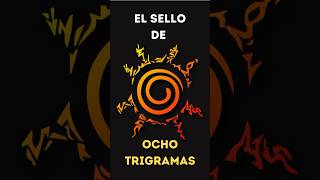 El sello de ocho trigramas de Naruto naruto narutoshippuden [upl. by Felix]