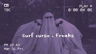 Surf Curse  Freaks [upl. by Palila]