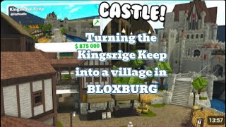 quotRenovating Kingsridge Keep in Bloxburg – Royal Transformationquot [upl. by Anilet]