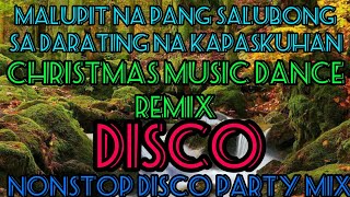 NEW CHRISTMAS 🎄 MUSIC REMIX  Nonstop Disco Party Remix [upl. by Miguel]