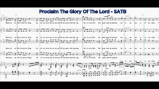 Proclaim The Glory Of The Lord  SATB [upl. by Dnartreb]