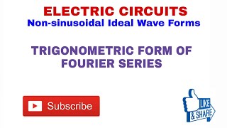 1 TRIGONOMETRIC FORM OF FOURIER SERIES IN NON SINUSOIDAL IDEAL WAVE FORM [upl. by Ylac]