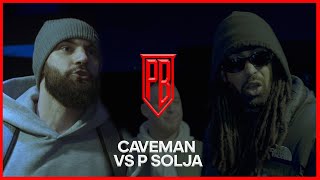 P Solja vs Caveman  Premier Battles  Rap Battle [upl. by Canotas]