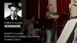 Sognare  Roberto Alagna Morphing Chamber Orchestra Giorgio Croci [upl. by Bough288]