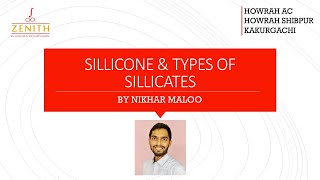 Silicone and Types of Silicates by Nikhar Maloo [upl. by Aihtekal584]