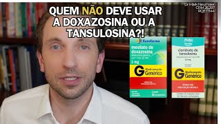 SAIBA quem não deveria usar DOXAZOSINA para tratar a próstata aumentada [upl. by Anitteb]