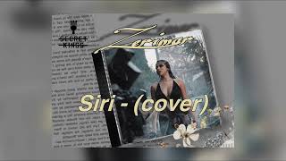 Zerimar  Siri Cover [upl. by Edyth]