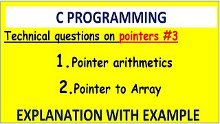 3 C POINTERS IN COMPETITIVE EXAMS  pointer arithmetic’s in c [upl. by Jeanne]