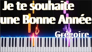 Je te souhaite une bonne année Grégoire Tutoriel Piano [upl. by Schaper]