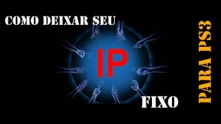 IP FIXO PS3 [upl. by Llehctim263]