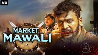 Market Mawali  South Indian New Released Full Movie Dubbed In Hindi Full  Dhanveer Aditi Prabhu [upl. by Oliver75]