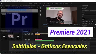 Subtítulos y Gráficos Esenciales 2021 de Adobe Premiere 2021 [upl. by Knighton]