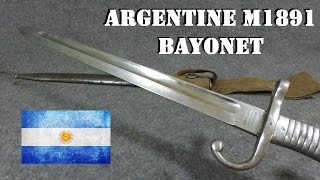 Bayonets of the World Argentine M1891 Mauser Bayonet [upl. by Chick]