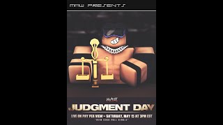 MAW Judgement Day  FULL SHOW HIGHLIGHTS  51521 [upl. by Loralie240]