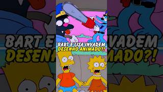 BART E LISA INVADIRAM UM DESENHO ANIMADO [upl. by Aniweta870]