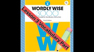 Wordly Wise 4  Lesson 3 단어파트 해설 [upl. by Heber]