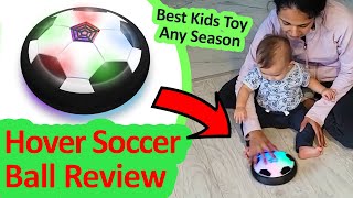 Best Baby Toys  Color LED Hoverball Soccer Ball Demo amp Review  Toddler Toy Ideas [upl. by Noryv]