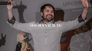 Socha Vich Tu  Amrinder Gill  Slowed  Reverb  𝐒𝐨𝐥𝐨𝐬𝐭𝐡𝐞𝐭𝐢𝐜 [upl. by Ardnalak984]