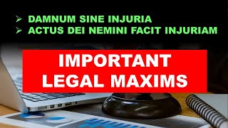 Important Legal Maxims  Damnum sine injuria  Actus dei nemini facit injuriam [upl. by Llerrehs]