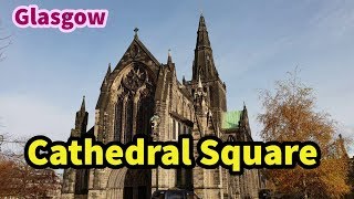 Cathedral Square  Glasgow [upl. by Concha]