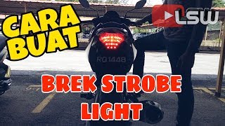 218 TUTORIAL CARA BUAT LAMPU BREK KELIP2 STROBE LIGHT [upl. by Anneh]