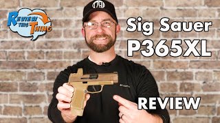 HONEST Sig Sauer P365 XL REVIEW What You NEED to Know [upl. by Fidelio]