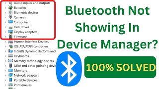 Bluetooth Not Showing In Device Manager On Windows 10 amp 11FIX Bluetooth On Off Button Is Missing [upl. by Hammer]