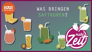 Was bringen Saftkuren  mahlZeit  DAKGesundheit [upl. by Avlasor140]