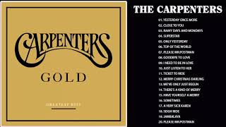 Carpenters Greatest Hits Collection Full Album  The Carpenter Songs  Best Of Carpenter [upl. by Nnairek]