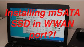 Installing a SSD mSATA into a WWAN Slot [upl. by Daggna]