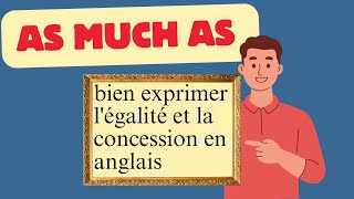 as much as en anglais tout savoir sur lutilisation de as much as [upl. by Anaoy627]