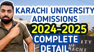 KARACHI UNIVERSITY ADMISSIONS 20242025 COMPLETE DETAIL karachiuniversity universityofkarachi [upl. by Oiramaj]