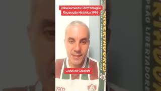 Rebaixamento CAPPetraglia  Reparação Histórica 1996 [upl. by Zizaludba]