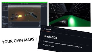 Make modded maps for An extremely trash game  Trash SDK introduction [upl. by Fellner]