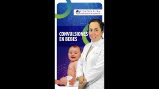 Convulsiones en bebés [upl. by Anaitit]