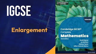 Enlargement and other transformations Cambridge IGCSE Complete Mathematics Sixth Edition David Rayne [upl. by Behlke319]