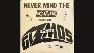 Never Mind The Gizmos Heres The Gizmos Full Album  The Gizmos [upl. by Namsu]