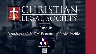 Christian Legal Society  Lakuita Bittle  Episode 022  OvercomersTVLive [upl. by Aizirtap]