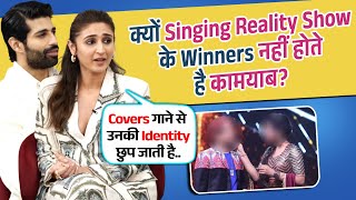 Dhvani Bhanushali Reveals Why Singing Show Winners Struggle for Success  Kahan Shuru Kahan Khatam [upl. by Gamages704]