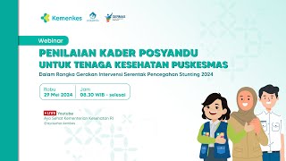 Webinar Penilaian Kader Posyandu untuk Tenaga Kesehatan Puskesmas [upl. by Notslah48]