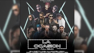 La Ocasion Full Remix  Ozuna Arcangel De La Ghetto Anuel AA Nikcy Jam Daddy Yankee amp más [upl. by Aitsirhc]