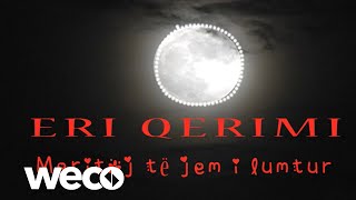 Eri Qerimi  Meritoj te jem i lumtur Official Audio [upl. by Virginie525]