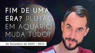 ⚠️ Preparese O Que Plutão em Aquário Significa Para o Nosso Futuro 🔮 [upl. by Ajaj]