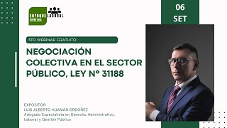 5TO WEBINAR GRATUITO quotNEGOCIACIÓN COLECTIVA EN EL SECTOR PÚBLICOquot [upl. by Xavler]